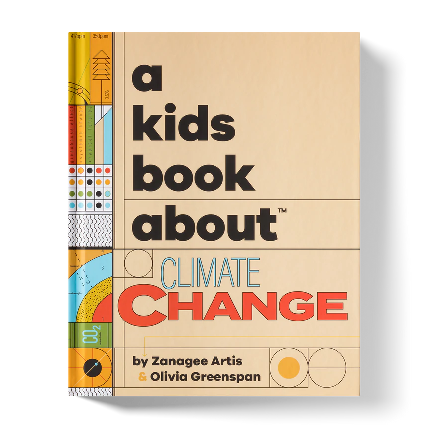 A Kids Book About Climate Change-A Kids Book About-Modern Rascals
