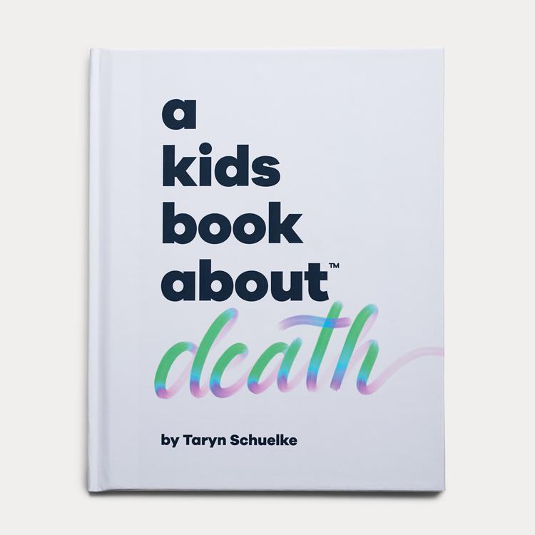 A Kids Book About Death-A Kids Book About-Modern Rascals