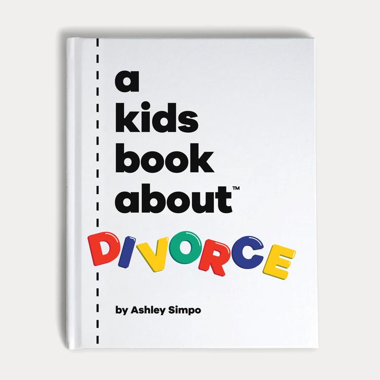 A Kids Book About Divorce-A Kids Book About-Modern Rascals