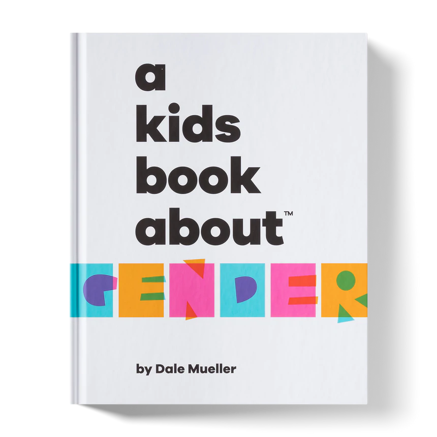 A Kids Book About Gender-A Kids Book About-Modern Rascals