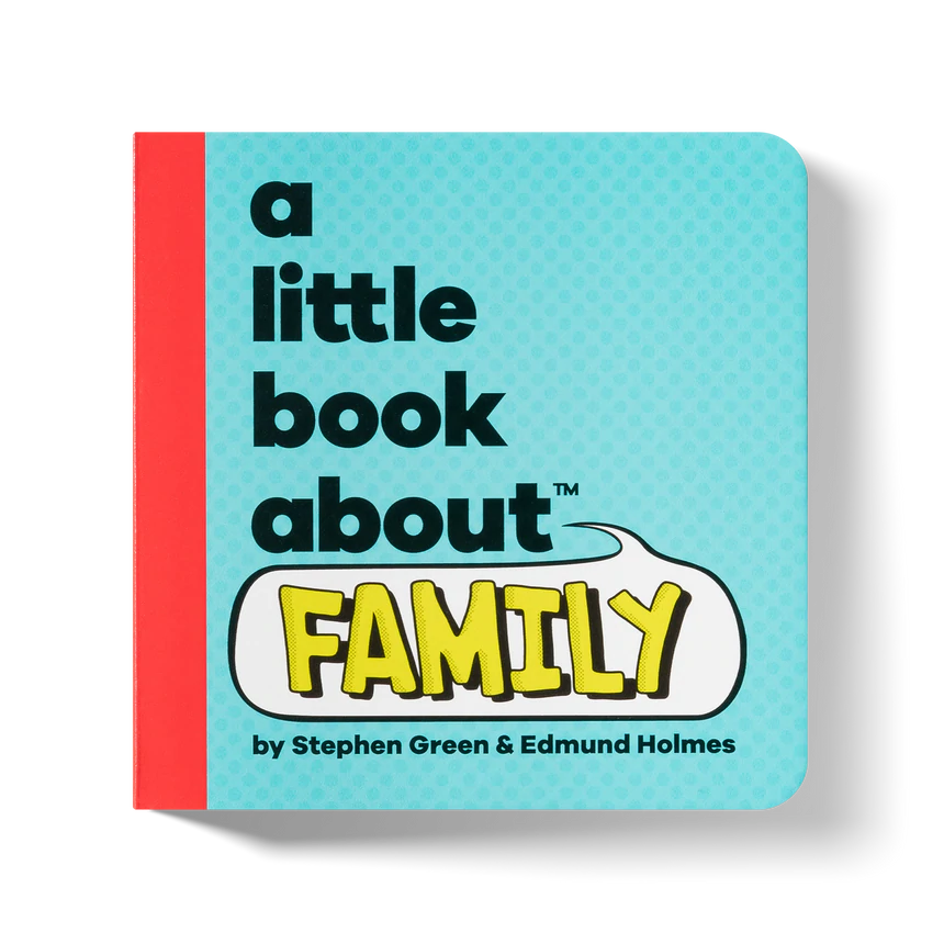 A Little Book About Family-A Kids Book About-Modern Rascals