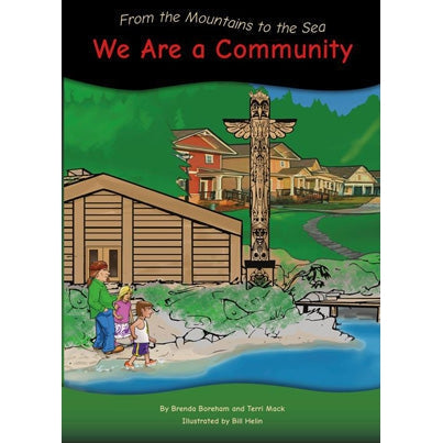 From the Mountains to the Sea: We Are a Community-Strong Nations Publishing-Modern Rascals