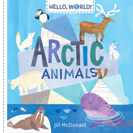 Hello, World! Arctic Animals-Penguin Random House-Modern Rascals