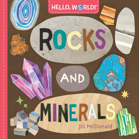 Hello, World! Rocks and Minerals-Penguin Random House-Modern Rascals