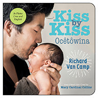 Kiss by Kiss / Ocêtôwina - a Counting Book for Families (Plains Cree)-Orca Book Publishers-Modern Rascals