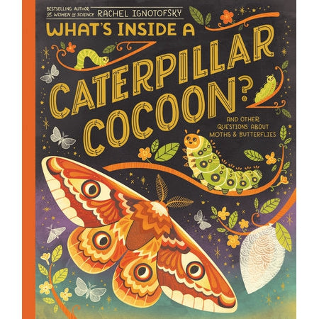 What's Inside A Caterpillar Cocoon-Penguin Random House-Modern Rascals